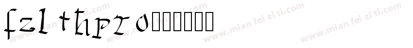 fzl thpro字体转换